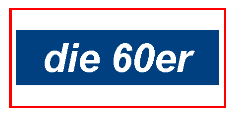 die 60er Jahre